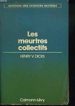 Immagine del venditore per LES MEURTRES COLLECTIFS venduto da Le-Livre