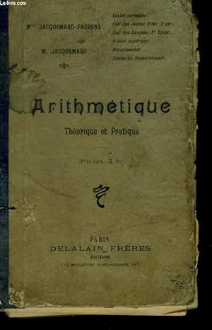 Seller image for COURS D'ARITHMETIQUE THEORIQUE ET PRATIQUE. for sale by Le-Livre