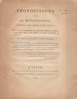 Propositions sur la monstruosité, considérée chez l'homme et les animaux