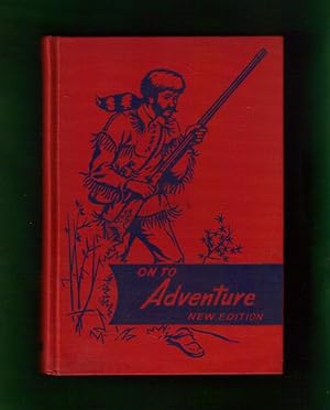 Image du vendeur pour On To Adventure mis en vente par Singularity Rare & Fine