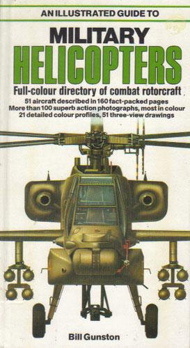 Seller image for MILITARY HELICOPTERS. Full-colour Directory of Combat Aircraft. for sale by Black Stump Books And Collectables