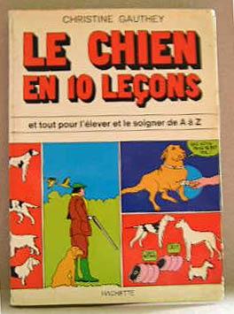 LE CHIEN EN 10 LECONS