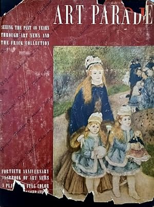 Seller image for Art Parade: Seeing the Past Forty Years Through Art News and The Frick Collection for sale by LEFT COAST BOOKS