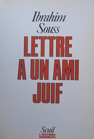 Bild des Verkufers fr Lettre  un ami juif zum Verkauf von Bouquinerie L'Ivre Livre