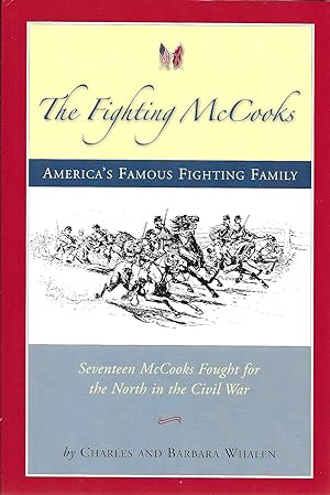 The Fighting McCooks: America's Famous Fighting Family