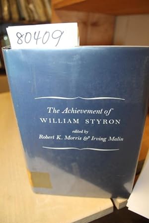 Seller image for THE ACHIEVEMENT OF WILLIAM STYRON for sale by Princeton Antiques Bookshop