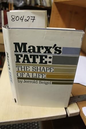 Imagen del vendedor de MARX'S FATE: The Shape of a Life a la venta por Princeton Antiques Bookshop