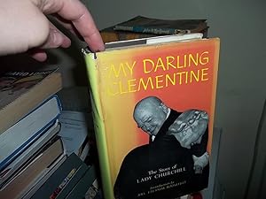 My Darling Clementine, The story of Lady Churchill