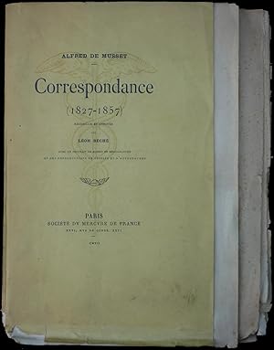 Correspondance (1827-1857) - (Recueillie et annotée par Léon Séché)