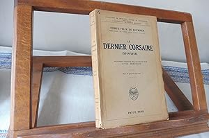 Image du vendeur pour Le Dernier Corsaire (1914-1918). mis en vente par librairie ESKAL
