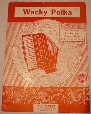 Bild des Verkufers fr WACKY POLKA: Accordion zum Verkauf von Prestonshire Books, IOBA