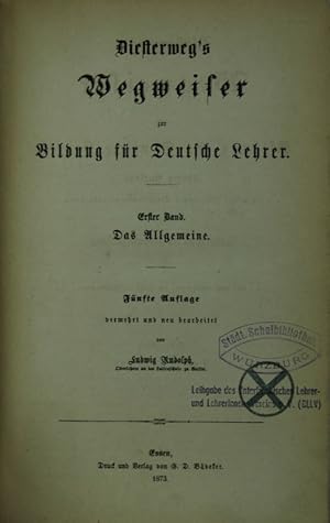 Seller image for Wegweiser zur Bildung fr Deutsche Lehre. 2 Teile in 2 Bnden. Fnfte Auflage. for sale by Antiquariat  Braun