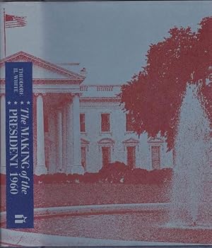 Seller image for The Making of the President 1960 for sale by Clausen Books, RMABA