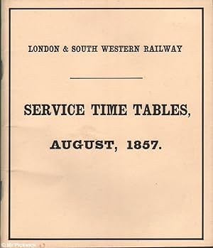 Seller image for London & South Western Railway Service Time Tables August 1857 for sale by Mr Pickwick's Fine Old Books