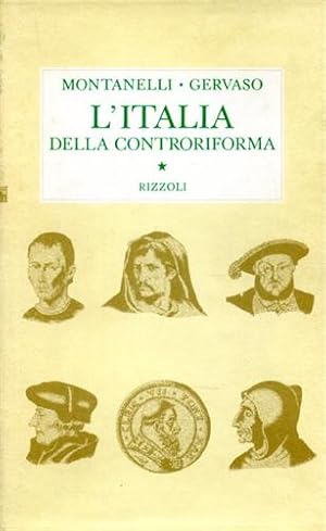 Seller image for L'Italia della Controriforma 1492- 1600. for sale by FIRENZELIBRI SRL