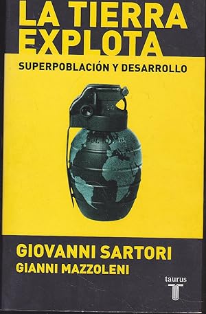 Image du vendeur pour LA TIERRA EXPLOTA Superpoblacin y Desarrollo mis en vente par CALLE 59  Libros
