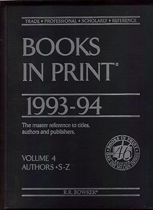 Books In Print 1993-94 / Volume 4 / Authors S-Z