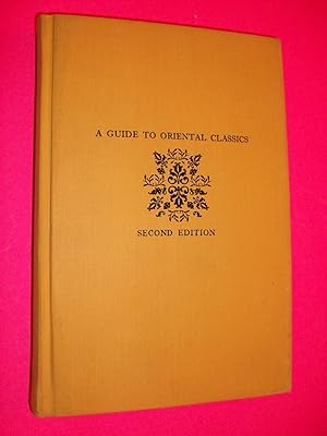 Image du vendeur pour A Guide to Oriental Classics mis en vente par Lowest Priced Quality Rare Books