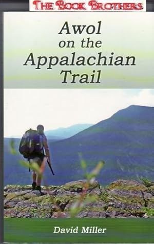 Imagen del vendedor de Awol on the Appalachian Trail a la venta por THE BOOK BROTHERS