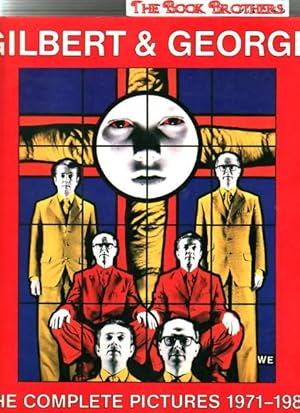 Image du vendeur pour Gilbert and George: The Complete Pictures 1971-1985 mis en vente par THE BOOK BROTHERS