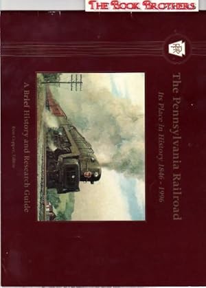 Seller image for The Pennsylvania Railroad:Its Place in History 1846-1996 for sale by THE BOOK BROTHERS