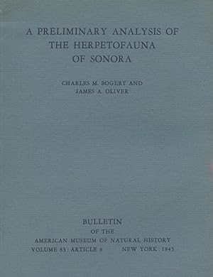 A Preliminary Analysis of the Herpetofauna of Sonora.