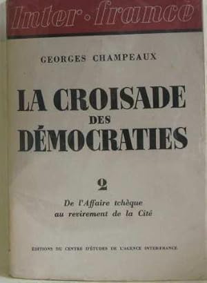 La croisade des démocraties (tome 2)