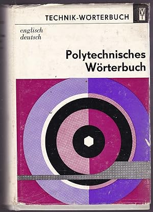 Seller image for Polytechnisches Wrterbuch Englisch-Deutsch for sale by Kultgut