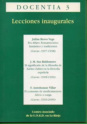 Imagen del vendedor de IBO ALFARO: ROMANTICISMO FANTSTICO Y TRADICIONES / EL SIGNIFICADO DE LA FILOSOFA DE XABIER ZUBIRI EN LA FILOSOFA ESPAOLA / EL CONSUMO DE MEDICAMENTOS: ALIVIO O CARGA. a la venta por angeles sancha libros