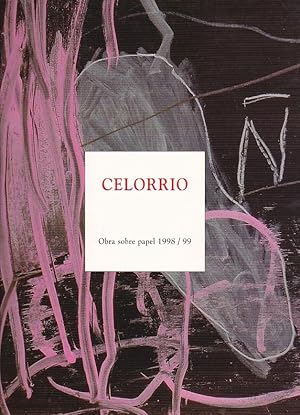 Imagen del vendedor de Celorrio. Obra sobre papel 1998/99 a la venta por LIBRERA GULLIVER