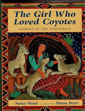 Seller image for THE GIRL WHO LOVED COYOTES Stories of the Southwest for sale by Circle City Books