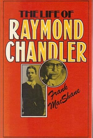 Seller image for THE LIFE OF RAYMOND CHANDLER for sale by Black Stump Books And Collectables