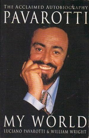 Seller image for PAVAROTTI MY WORLD. for sale by Black Stump Books And Collectables