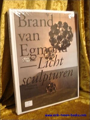 Immagine del venditore per Brand van Egmond - Lichtsculpturen; venduto da BOOKSELLER  -  ERIK TONEN  BOOKS