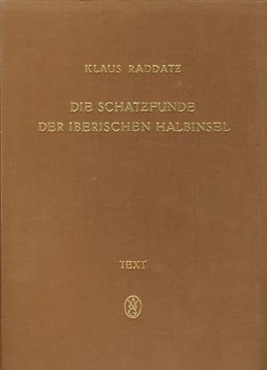 Image du vendeur pour Die Schatzfunde der Iberischen Halbinsel vom Ende des dritten bis zur Mitte des ersten Jahrhunderts vor Chr. Geburt. Untersuchungen zur hispanischen Toreutik. mis en vente par Fundus-Online GbR Borkert Schwarz Zerfa