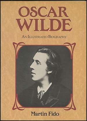 Bild des Verkufers fr Oscar Wilde: An Illustrated Biography zum Verkauf von Between the Covers-Rare Books, Inc. ABAA