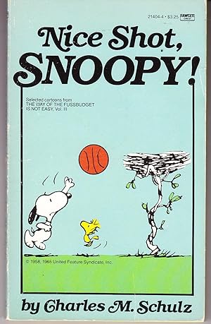 Seller image for Nice shot, Snoopy! for sale by John Thompson