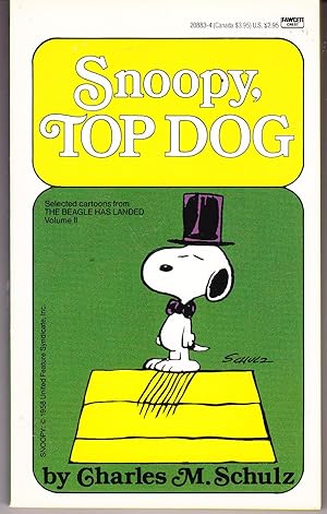 Seller image for Snoopy, Top Dog for sale by John Thompson