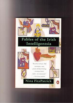 Seller image for Fables of the Irish Intelligentsia for sale by Brillig's Books