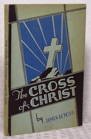 Seller image for The Cross of Christ Eternal Glory from Dark Calvary for sale by you little dickens