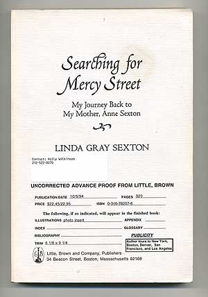 Bild des Verkufers fr Searching for Mercy Street: My Journey Back to My Mother, Anne Sexton zum Verkauf von Between the Covers-Rare Books, Inc. ABAA