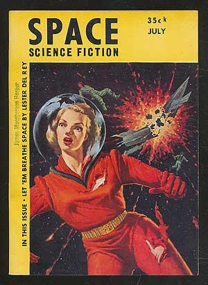 Seller image for Space Science Fiction, July 1953, Vol. 2, No. 1 for sale by Between the Covers-Rare Books, Inc. ABAA