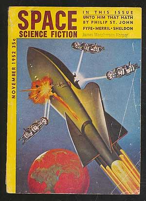 Seller image for Space Science Fiction, November 1952, Vol. 1, No.3 for sale by Between the Covers-Rare Books, Inc. ABAA