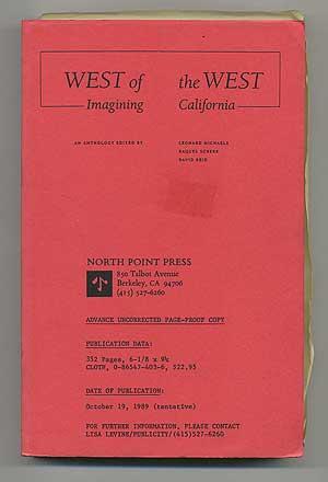 Imagen del vendedor de West of the West: Imagining California a la venta por Between the Covers-Rare Books, Inc. ABAA