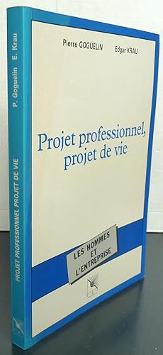 Immagine del venditore per PROJET PROFESSIONNEL PROJET DE VIE venduto da Librairie Thot