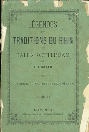 Legends et traditions du Rhin de Bale à Rotterdam