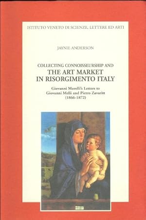 Image du vendeur pour The art market in Risorgimento Italy mis en vente par Librivari