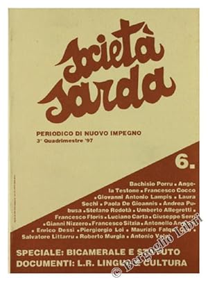 SOCIETA' SARDA. Periodico di Nuovo Impegno. 3° Quadrimestre '97 - N. 6.: