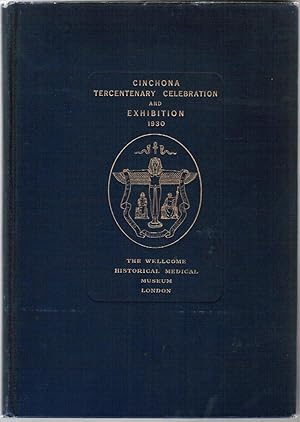 Imagen del vendedor de Souvenir Cinchona Tercentenary Celebration and Exhibition at the Wellcome Historical Medical Museum a la venta por Besleys Books  PBFA