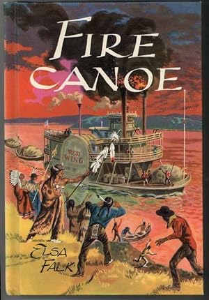 Seller image for FIRE CANOE for sale by Windy Hill Books